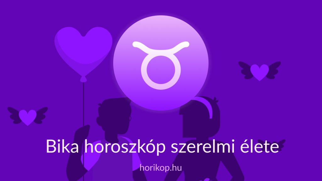 Bika szerelmi elet