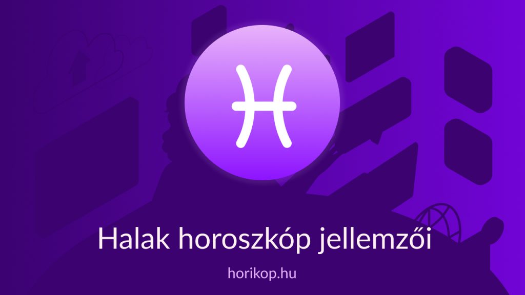 Halak csillagjegy jellemzői 1 Halak jellemzoi